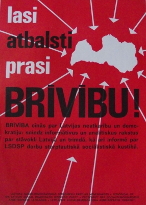 "Lasi,Atbalsti,Prasi Brīvību! LSDSP "Brīvība" Laikraksts
