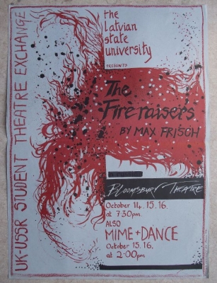 The Latvian State University Presents-The Fireraisers