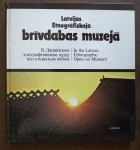 Latvijas Etnogrāfiskajā Brīvdabas Muzejā